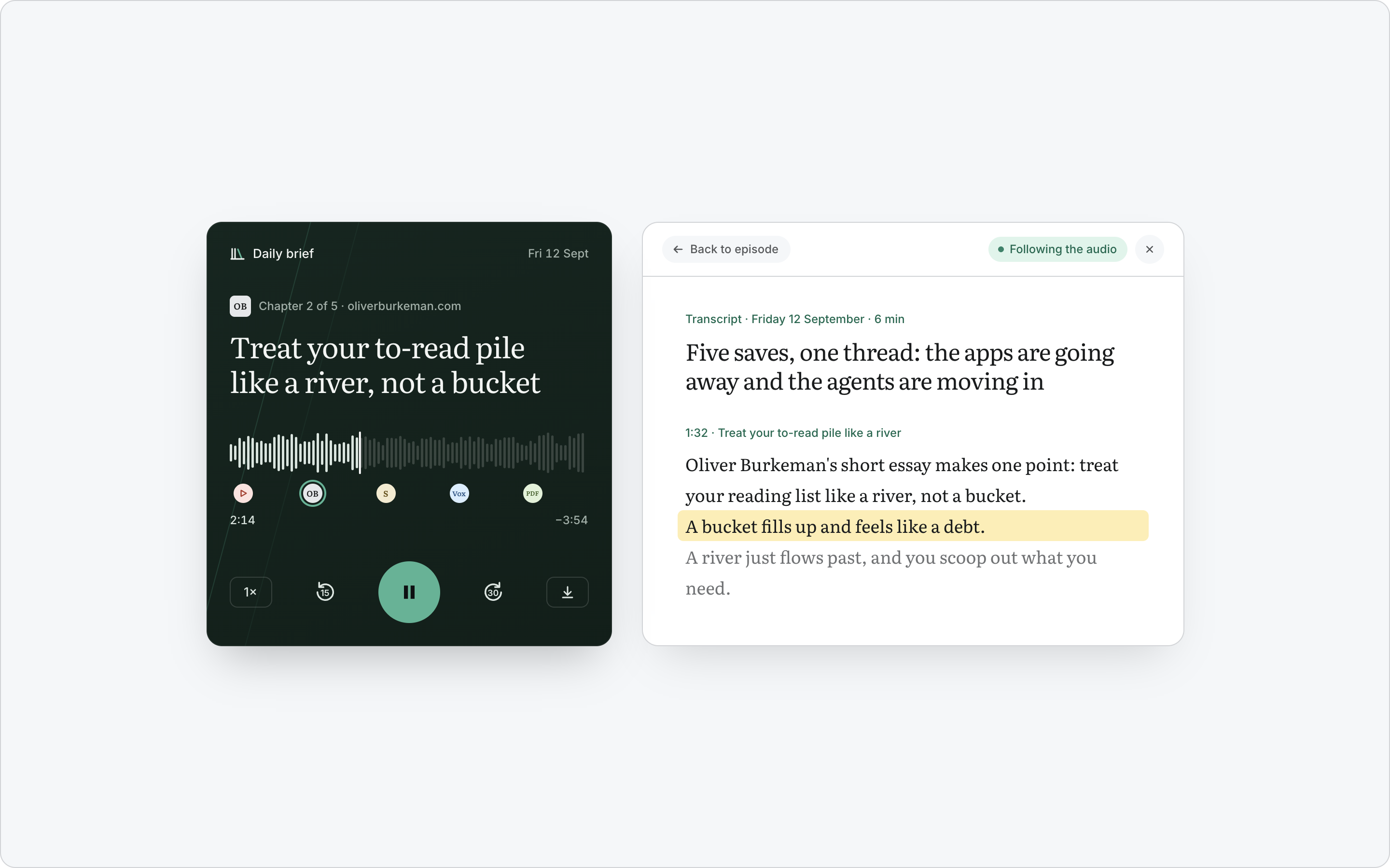 The dark green brief player beside the transcript drawer, one line highlighted as it is read